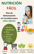 Nutrición Fácil para Niños Difíciles